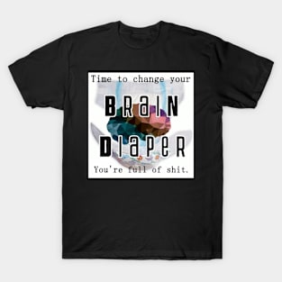 Brain Diaper T-Shirt